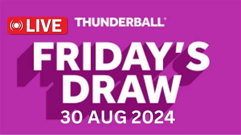 thunderball results friday|Thunderball Results for Friday 30 August 2024 .